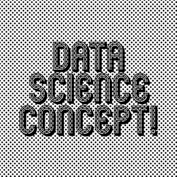 Text sign showing Data Science Concept. Conceptual photo extraction of valuable Stock Illustration