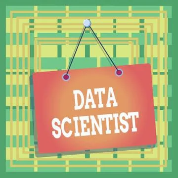 Text sign showing Data Scientist. Conceptual photo demonstrating employed to Stock Illustration