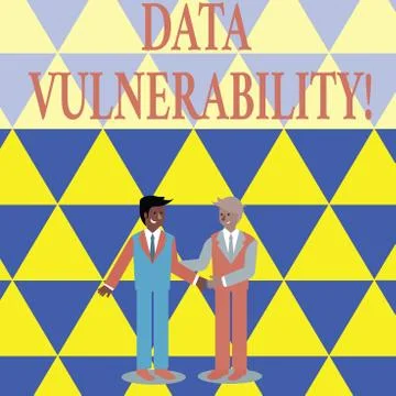 Text sign showing Data Vulnerability. Conceptual photo weakness of a data which Stock Illustration