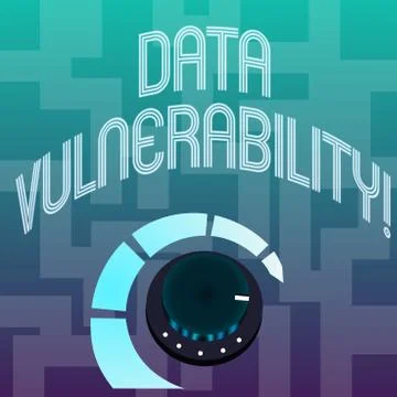 Text sign showing Data Vulnerability. Conceptual photo weakness of a data which Stock Illustration