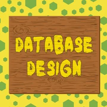 Text sign showing Database Design. Conceptual photo organisation of data Stock Illustration