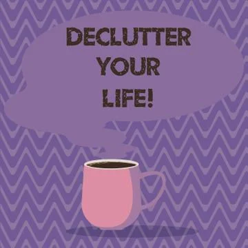 Text sign showing Declutter Your Life. Conceptual photo remove unnecessary items Stock Illustration