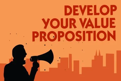 Text sign showing Develop Your Value Proposition. Conceptual photo Prepare Stock Illustration