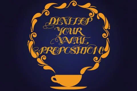 Text sign showing Develop Your Value Proposition. Conceptual photo Prepare Stock Illustration