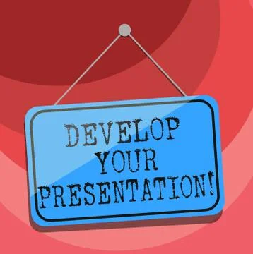 Text sign showing Develop Your Presentation. Conceptual photo improve the public Stock Illustration
