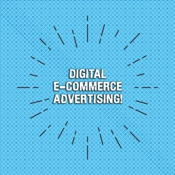 Text sign showing Digital E Commerce Advertising. Conceptual photo Trading of Stock Illustration