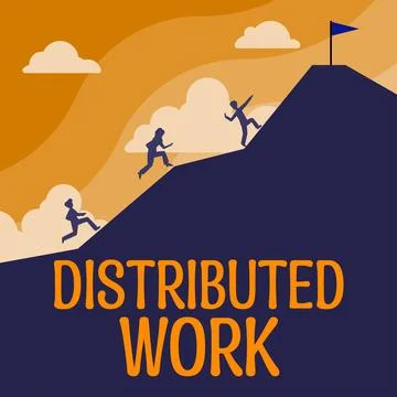 Text sign showing Distributed Work. Business overview practiced by enterprises Stock Illustration