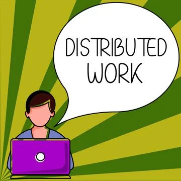 Text sign showing Distributed Work. Conceptual photo practiced by enterprises Stock Illustration