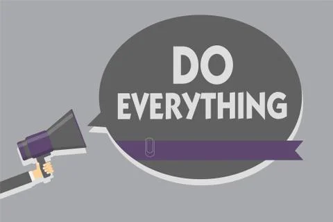 Text sign showing Do Everything. Conceptual photo Jack of All Trades Self Esteem Stock Illustration