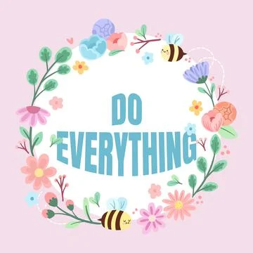 Text sign showing Do Everything. Concept meaning Jack of All Trades Self Esteem Illustrazione stock