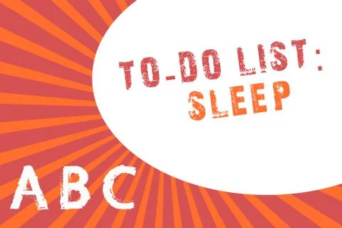 Text sign showing To Do List Sleep. Conceptual photo Things to be done Priority Stockillustratie