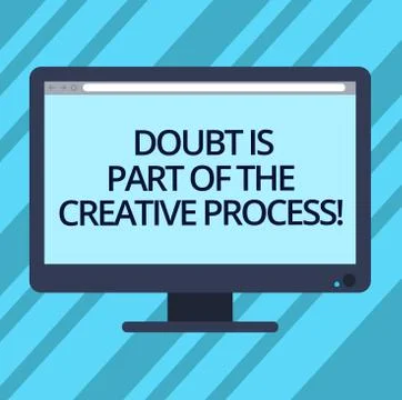 Text sign showing Doubt Is Part Of The Creative Process. Conceptual photo Stock Illustration