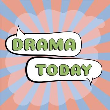 Text sign showing Drama. Concept meaning a state, situation, or series of events Stock Illustration
