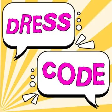 Text sign showing Dress Code. Internet Concept an accepted way of dressing for a Stock Illustration