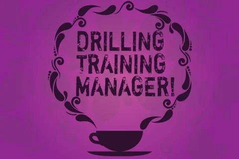 Text sign showing Drilling Training Manager. Conceptual photo Give the staff the Stock Illustration