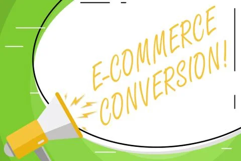 Text sign showing E Commerce Conversion. Conceptual photo the way to measure Illustrazione stock