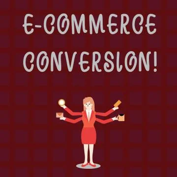 Text sign showing E Commerce Conversion. Conceptual photo the way to measure Stock Illustration