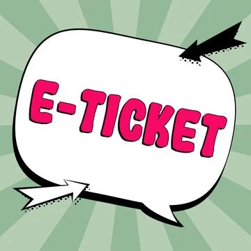 Text sign showing E Ticket. Business approach Digital ticket that is as valid as Stock Illustration