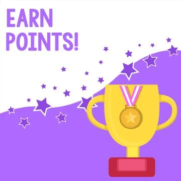 Text sign showing Earn Points. Conceptual photo collecting scores in order Stock Illustration