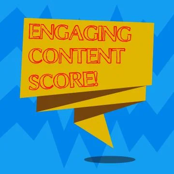 Text sign showing Engaging Content Score. Conceptual photo Measures how engaged Stock Illustration