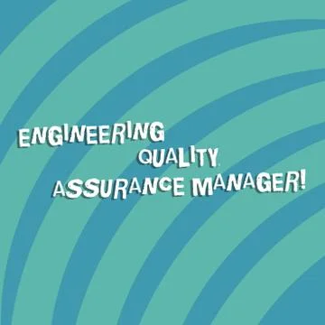 Text sign showing Engineering Quality Assurance Manager. Conceptual photo Stockillustratie