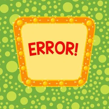 Text sign showing Error. Conceptual photo state or condition of being wrong in 스톡 일러스트