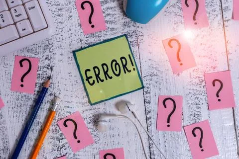 Text sign showing Error. Conceptual photo state or condition of being wrong in Foto stock