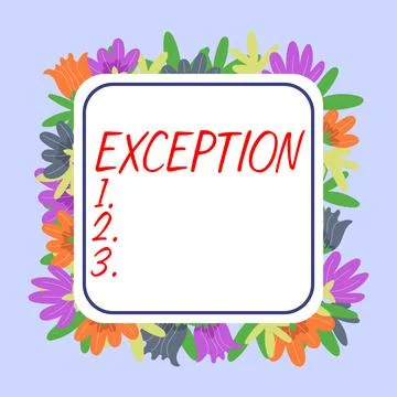 Text sign showing Exception. Word Written on person or thing that is excluded Stock Illustration