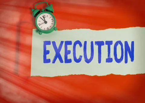 Text sign showing Execution. Conceptual photo it executes or imposes a program Stockfoto's