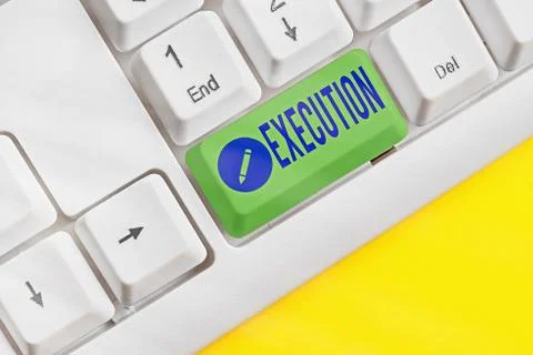 Text sign showing Execution. Conceptual photo it executes or imposes a program Stockfoto's