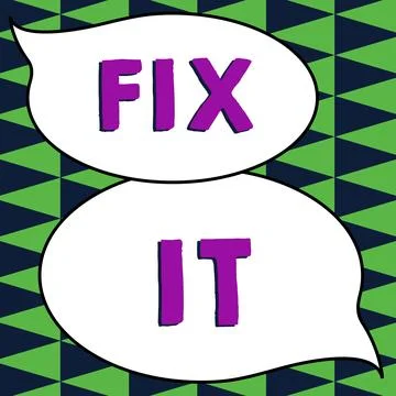 Text sign showing Fix It. Business overview Fasten something securely in a Stockillustratie