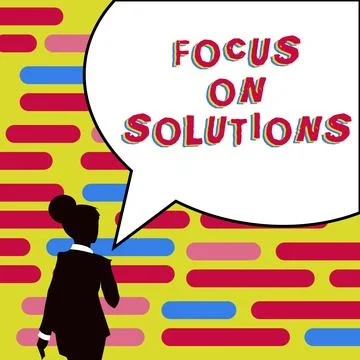 Text sign showing Focus On Solutions. Word for powerful practical way to achieve 库存插图