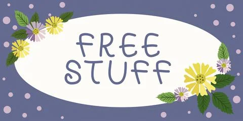 Text sign showing Free Stuff. Business concept Any thing that you can have in a 스톡 일러스트