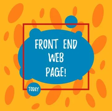 Text sign showing Front End Web Page. Conceptual photo Converting data into Stock Illustration