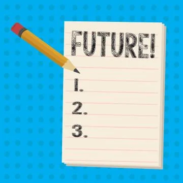 Text sign showing Future. Conceptual photo Period of time following the present Ilustración de archivo