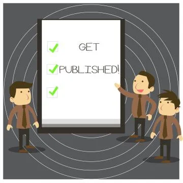 Text sign showing Get Published. Conceptual photo make material and literature Stock Illustration