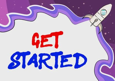 Text sign showing Get Started. Internet Concept to begin accomplishing or 库存插图