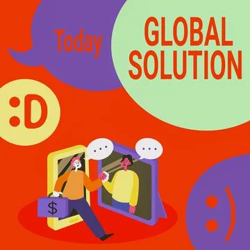 Text sign showing Global Solution. Concept meaning dealing with a difficult Stock Illustration