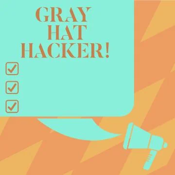 Text sign showing Gray Hat Hacker. Conceptual photo Computer security expert who Stock Illustration