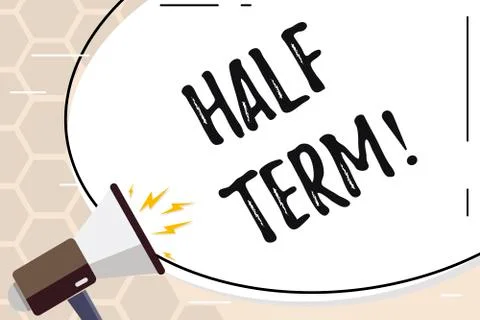 Text sign showing Half Term. Conceptual photo Short holiday in the middle of the Stock Illustration