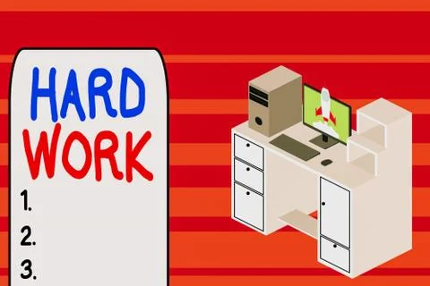 Text sign showing Hard Work. Conceptual photo always putting a lot of effort and Stock Illustration