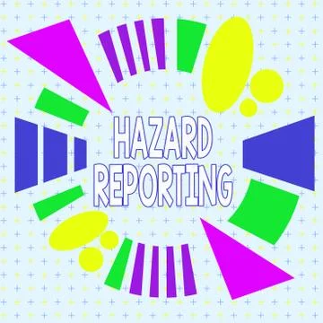 Text sign showing Hazard Reporting. Conceptual photo account or statement Stock Illustration