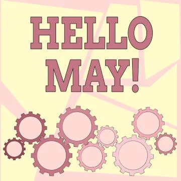 Text sign showing Hello May. Conceptual photo Starting a new month April is over Ilustração Stock
