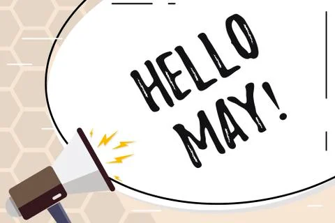 Text sign showing Hello May. Conceptual photo Starting a new month April is over Ilustração Stock