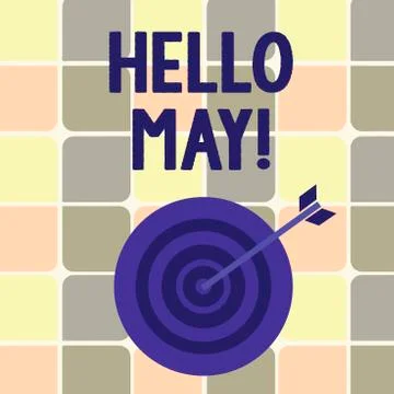 Text sign showing Hello May. Conceptual photo Starting a new month April is over Ilustração Stock