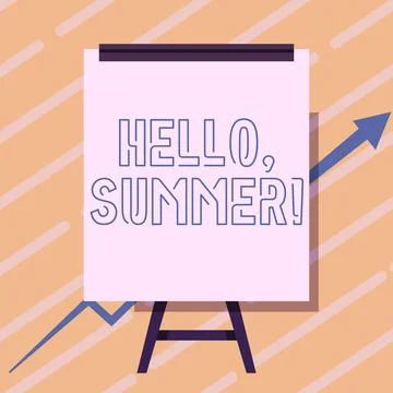 Text sign showing Hello, Summer. Word Written on greeting used when the hot Stock Illustration