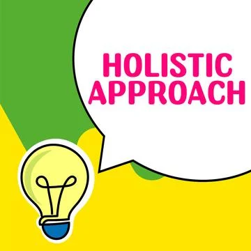 Text sign showing Holistic Approach. Concept meaning characterized belief that Stock Illustration