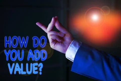 Text sign showing How Do You Add Value Question. Conceptual photo improve work Stock Photos
