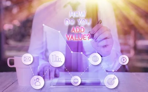 Text sign showing How Do You Add Value Question. Conceptual photo improve work 스톡 사진