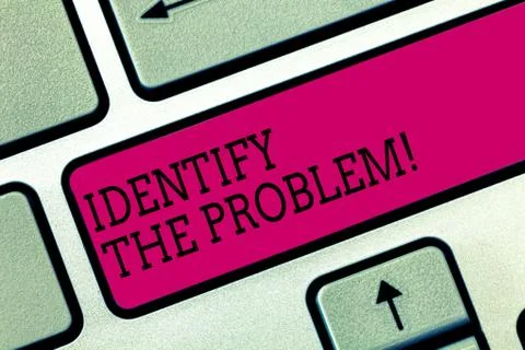 Text sign showing Identify The Problem. Conceptual photo diagnosing the Stock Photos